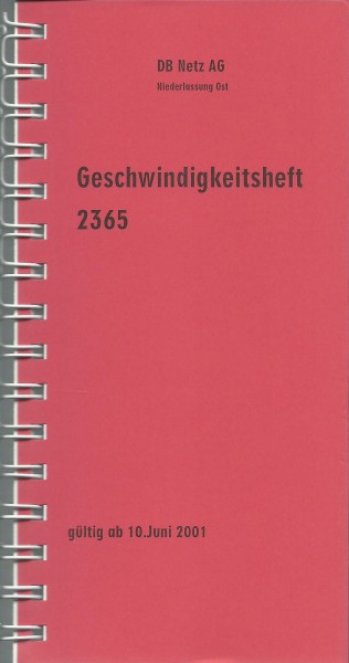 Heft Geschwindigkeitsheft 2365 - 10.06.2001 Niederlassung Ost
