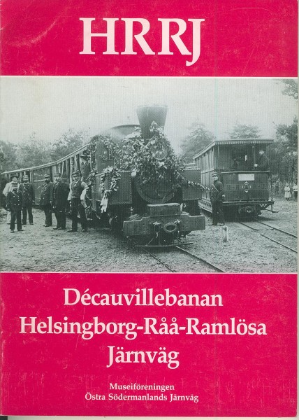 Buch HRRJ - Decauvillebanan Helsingborg-Raa-Ramlösa Järnväg