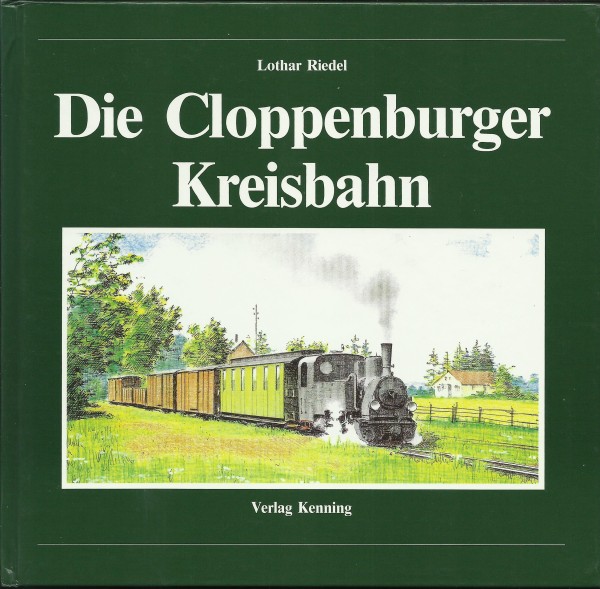 Buch Die Cloppenburger Kreisbahn