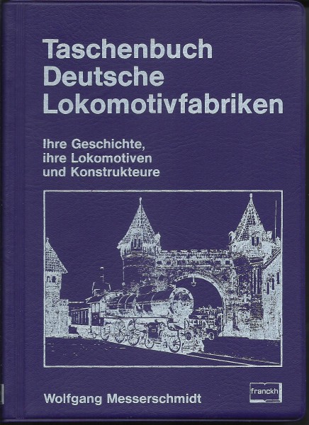 Buch Taschenbuch Deutsche Lokomotivfabriken