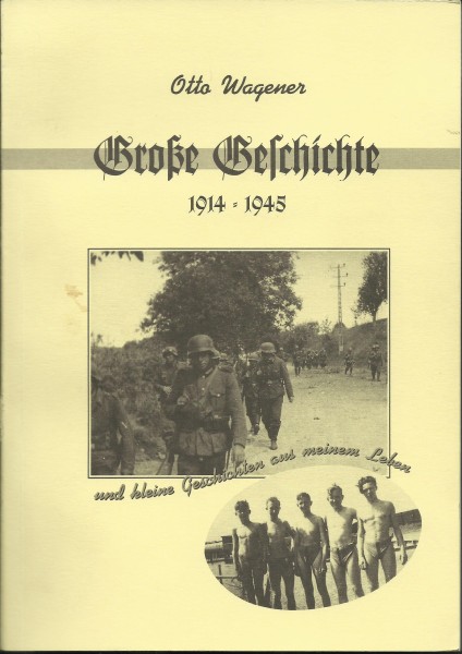 Buch Große Geschichte 1914 - 1945 und kleine Geschichten aus meinem Leben