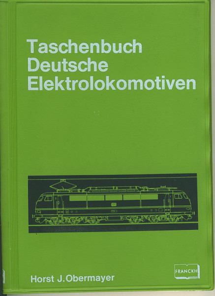 Buch Taschenbuch Deutsche Elektrolokomotiven