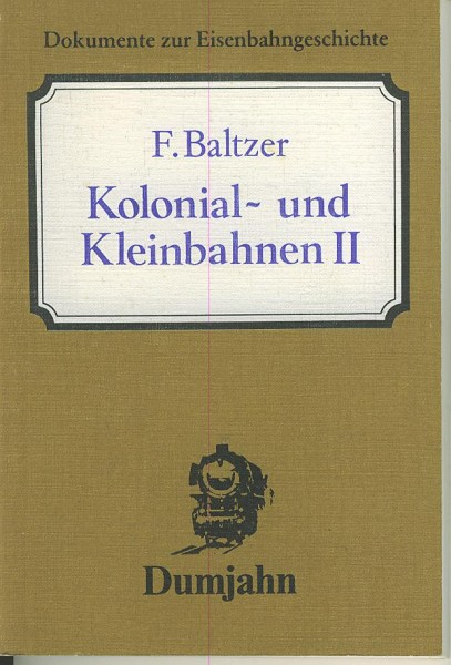 Buch Kolonial- und Kleinbahnen - Band 2 - Bauliche Ausgestaltung