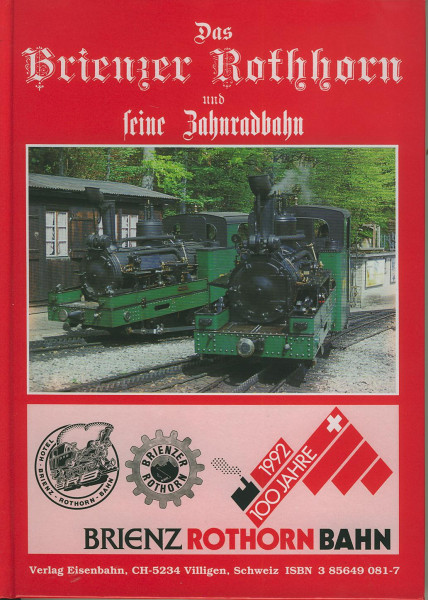Buch Das Brienzer Rothhorn und seine Zahnradbahn