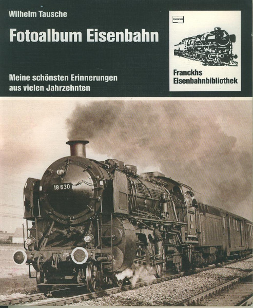 Buch Fotoalbum Eisenbahn