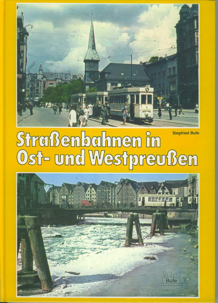 Buch Straßenbahnen in Ost- und Westpreußen