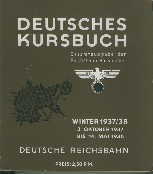 Buch 1937-1938 Deutsches Kursbuch Winter - 3. Oktober 1937 bis 14. Mai 1938