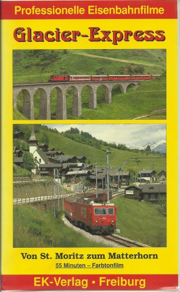 VHS: Glacier-Express - Von St. Moritz zum Matterhorn
