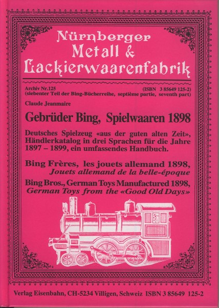 Buch Gebrüder Bing, Spielwaaren 1898 - Händlerkatalog 1897-1899