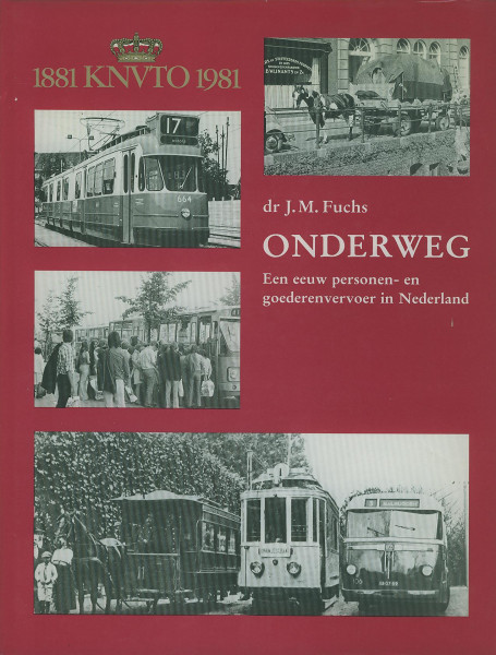 Buch Onderweg - 1881 KNVTO 1981