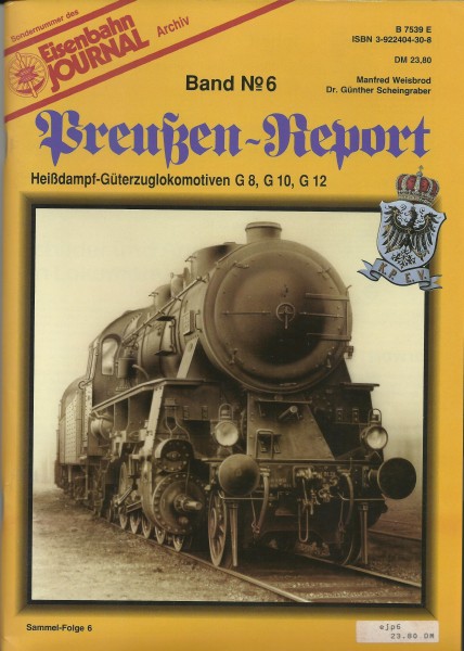 Heft Preußen-Report No. 6: Heißdampf-Personenzuglokomotiven