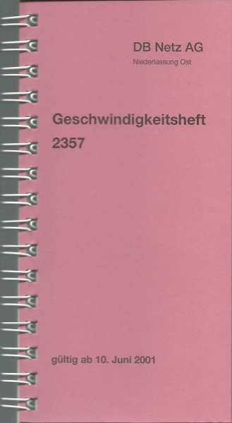 Heft Geschwindigkeitsheft 2357 - 10.06.2001 Niederlassung Ost