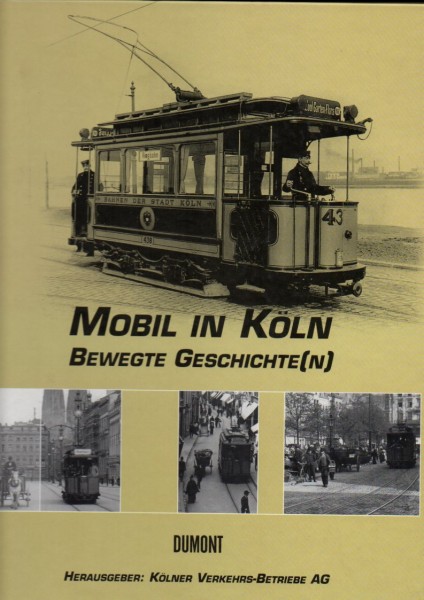 Buch Mobil in Köln - Bewegte Geschichte(n)