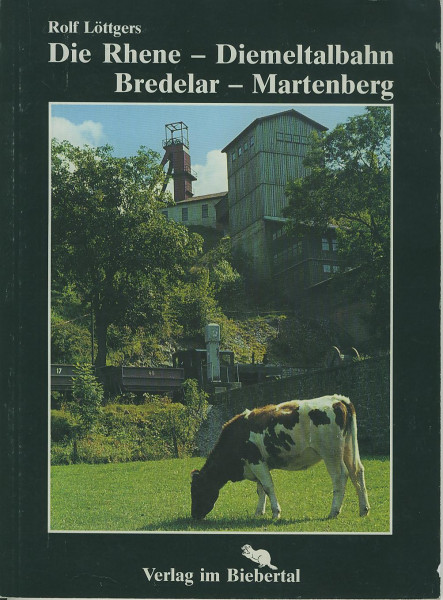 Buch Die Rhene-Diemeltalbahn Bredelar-Martenberg