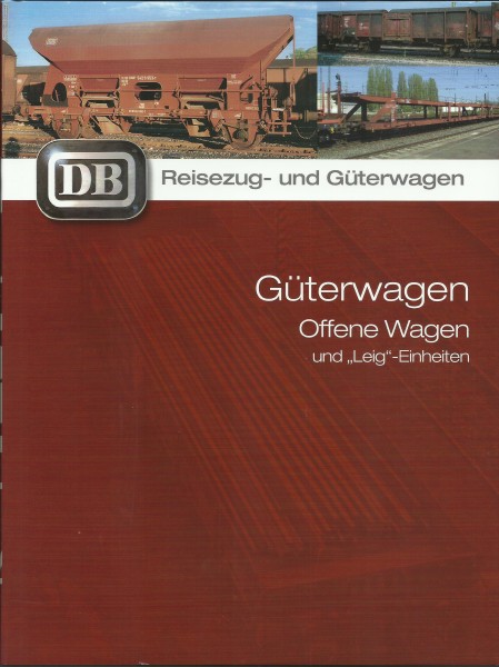 Buch Güterwagen - Offene Wagen und Leig-Einheiten