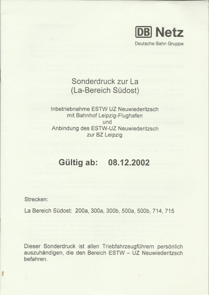 Heft 2002 - Inbetriebnahme ESTW-UW Neuwiederitzsch Sonderdruck zur LA - LA-Bereich Südost