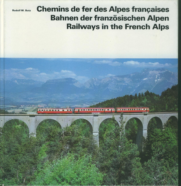 Buch Bahnen der französischen Alpen - Chemins de fer des Alpes francaises
