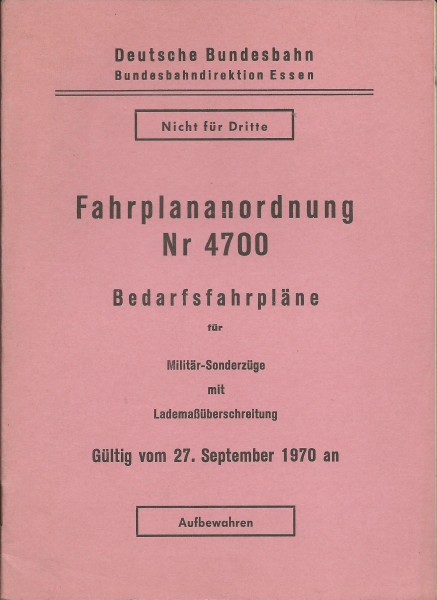 Heft 1970 Fahrplananordnung 4700 DB - Bundesbahndirektion Essen