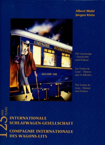 Buch 125 Jahre Internationale Schlafwagen-Gesellschaft