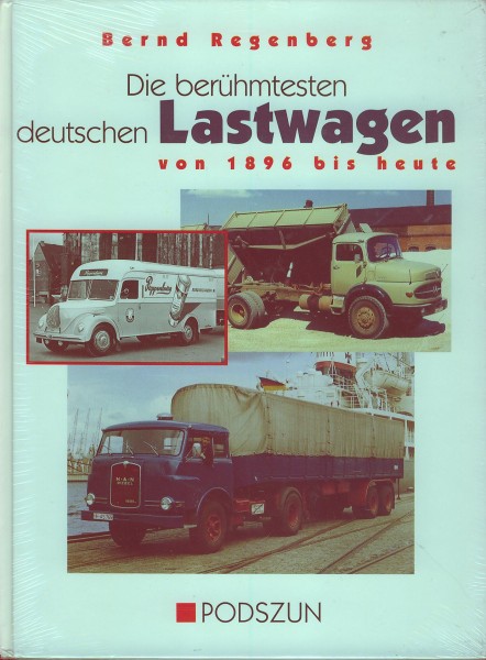Buch Die berühmtesten deutschen Lastwagen von 1896 bis heute