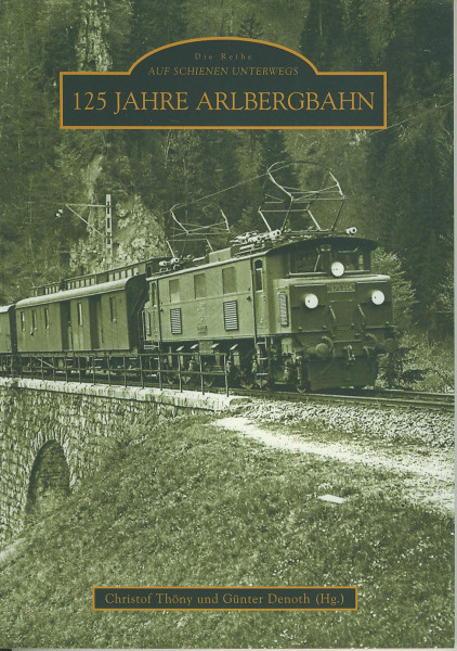 Buch 125 Jahre Arlbergbahn