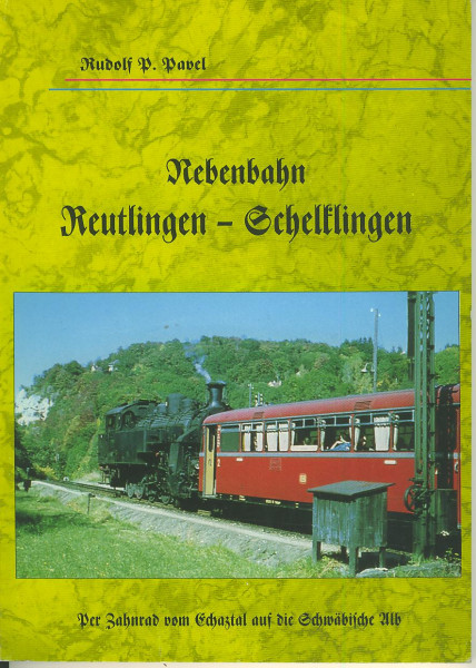 Buch Nebenbahn Reutlingen-Schelklingen