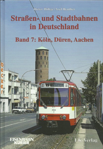 Buch Straßen- und Stadtbahnen Band 7: Köln, Düren, Aachen