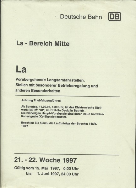 Heft 1997 - Vorübergehende Langsamfahrstellen 21.-22. Woche 1997 - LA-Bereich Mitte