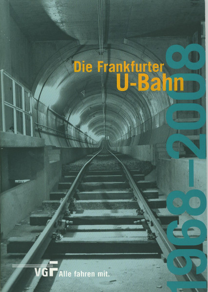 Buch Die Frankfurter U-Bahn 1968-2008