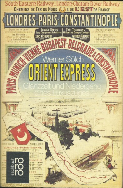 Buch Orient-Express - Glanzzeit und Niedergang eines Luxuszuges