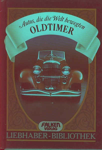 Buch Oldtimer - Autos die die Welt bewegten