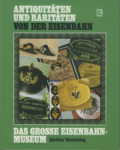 Buch Antiquitäten und Raritäten von der Eisenbahn