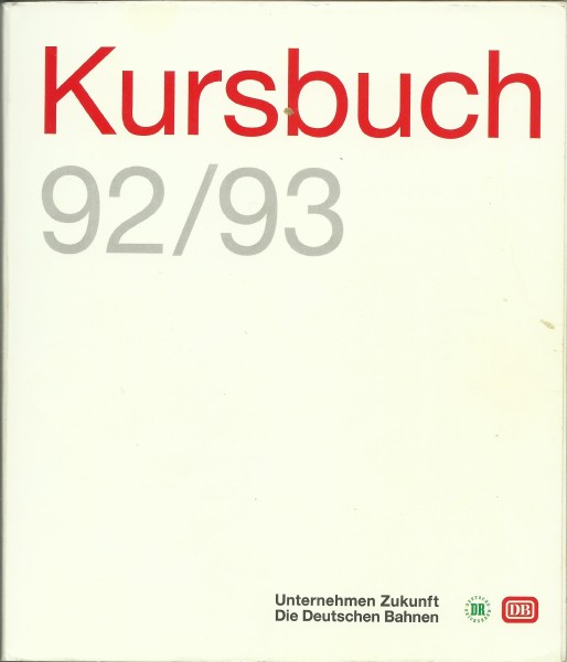 Buch 1992/93 Kursbuch Jahresausgabe DR DB Die Deutschen Bahnen - DR DB