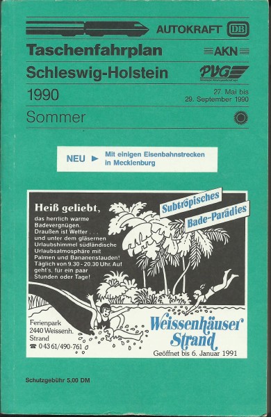 Buch 1990 Taschenfahrplan Schleswig-Holstein AUTOKRAFT - DB - AKN - PVG / Sommer 90
