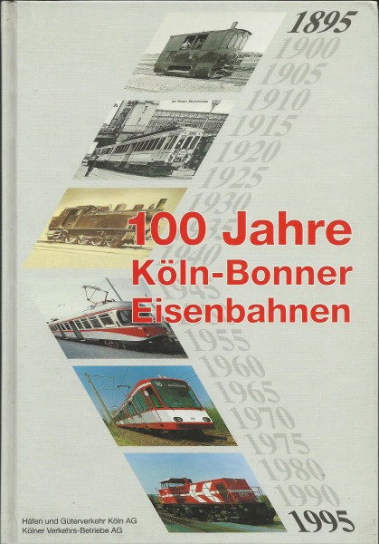 Buch 100 Jahre Köln-Bonner Eisenbahnen 1895-1995