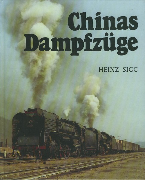 Buch Chinas Dampfzüge