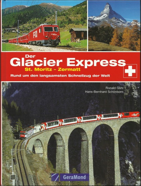 Buch Der Glacier Express - Zermatt - St. Moritz