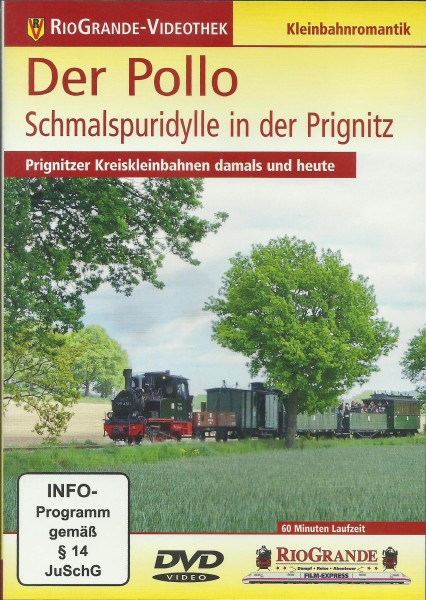 DVD: Der Pollo - Schmalspuridylle in der Prignitz