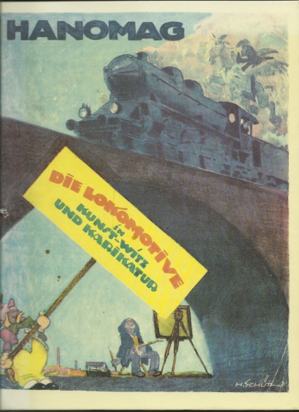 Buch Die Lokomotive in Kunst , Witz und Karikatur REPRINT