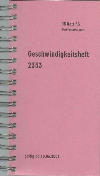 Heft Geschwindigkeitsheft 2353 - 10.06.2001 - Niederlassung Südost