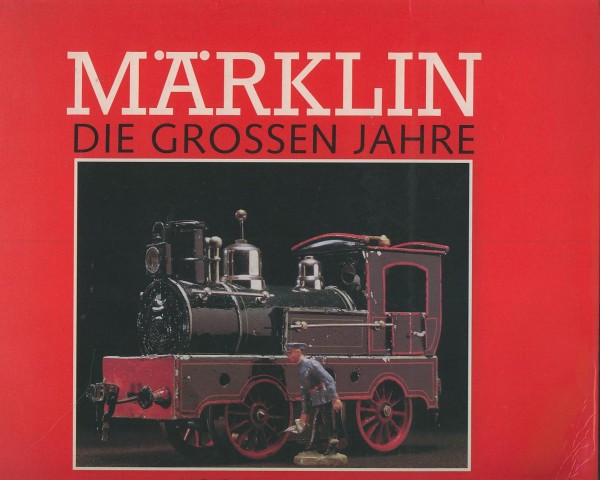 Buch Märklin - die grossen Jahre 1895-1914