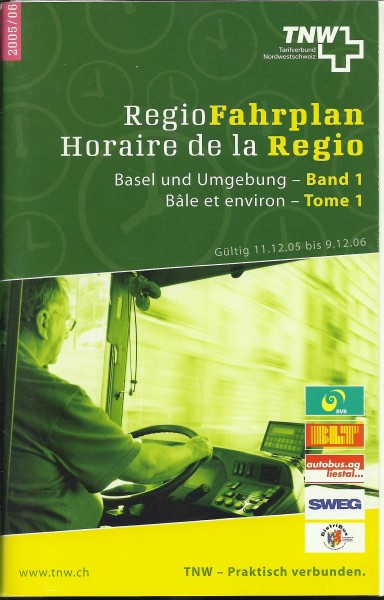 Buch 2006 TNW RegioFahrplan - Basel -Tarifverbund Nordwestschweiz: Band 1