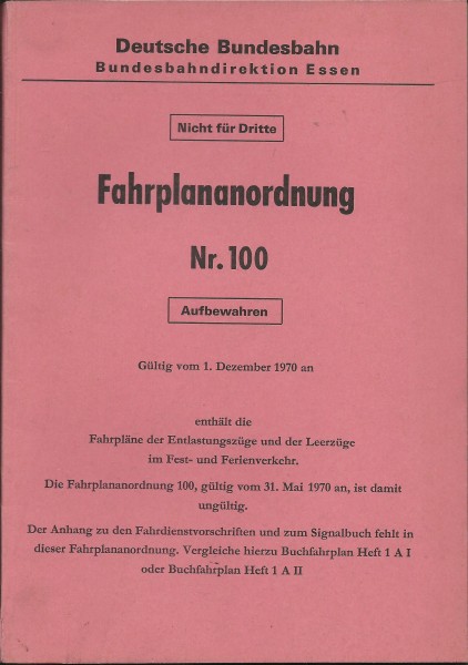 Heft 1970 Fahrplananordnung 100 Dez. DB - Bundesbahndirektion Essen