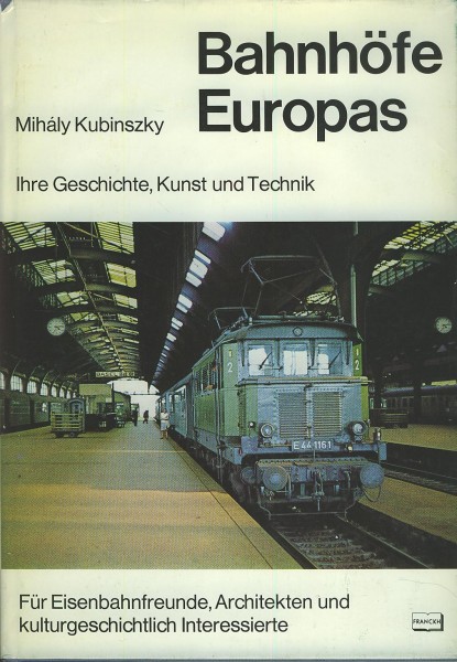 Buch Bahnhöfe Europas - Ihre Geschichte, Kunst und Technik