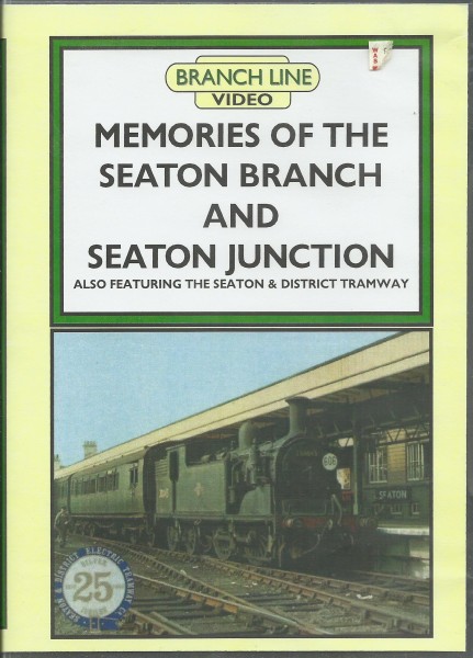 DVD: Memories of the Seaton Branch and Seaton Junction