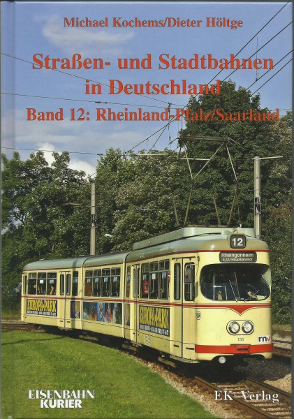Buch Straßen- und Stadtbahnen Band 12: Rheinland-Pfalz / Saarland
