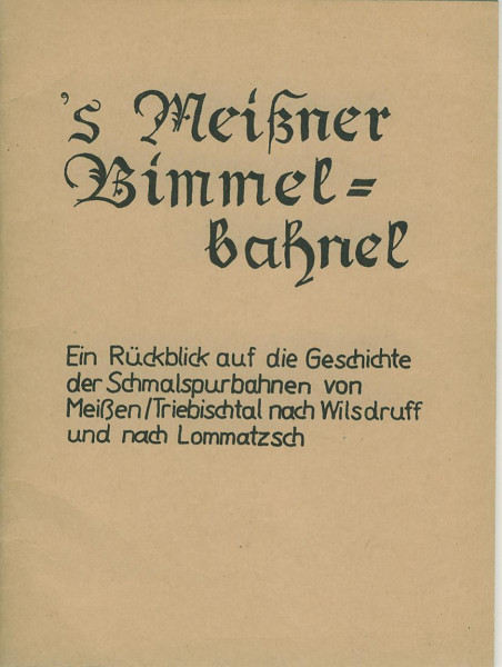 Buch s&#039; Meißner Bimmelbähnel - Ein Rückblick auf die Geschichte