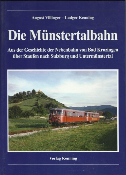 Buch Die Münstertalbahn - Aus der Geschichte der Nebenbahn von Bad Krotzingen