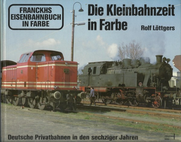 Buch Die Kleinbahnzeit in Farbe
