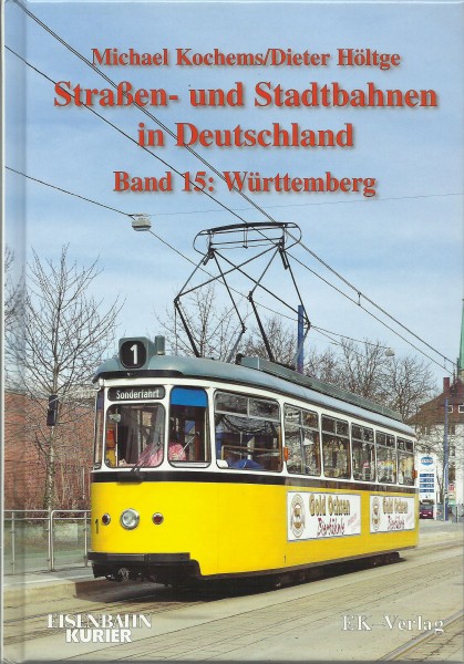 Buch Straßen- und Stadtbahnen Band 15: Württemberg